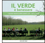 Il verde è benessere